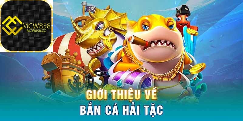 Bắn Cá Vua Hải Tặc