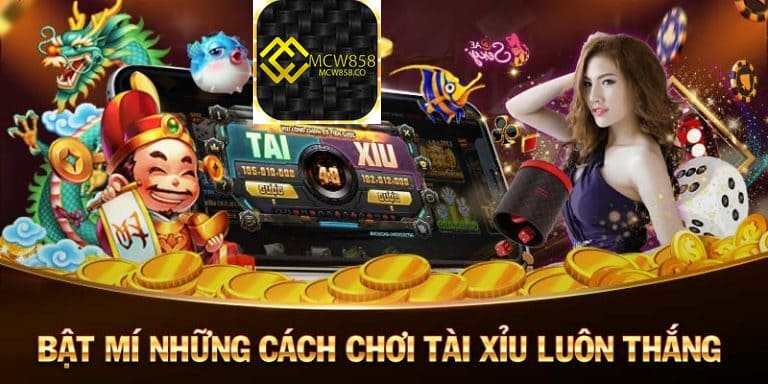 Tài Xỉu Luôn Thắng